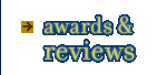 awards & reviews