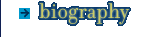 biography